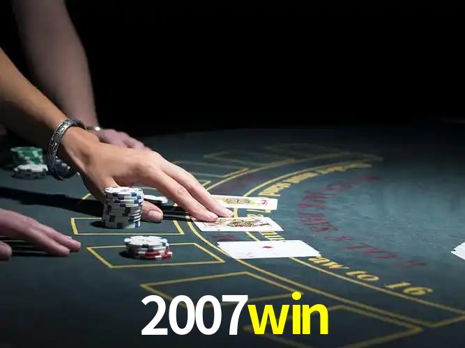 Sinta a adrenalina dos jogos de cassino com 2007win
